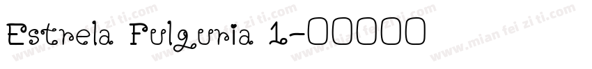 Estrela Fulguria 1字体转换